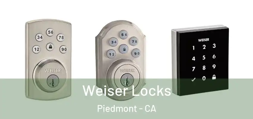  Weiser Locks Piedmont - CA